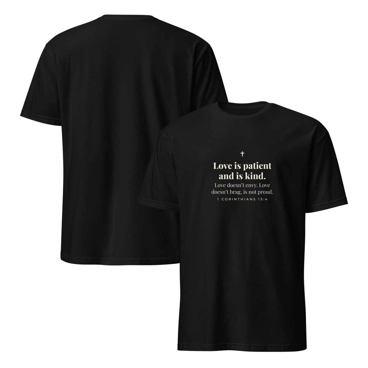 1 Corinthians 13:4 T-Shirt in Black – front and back mockup