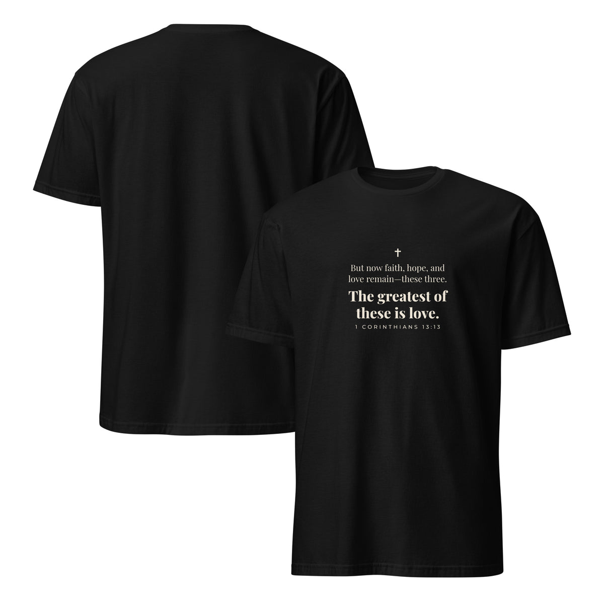 1 Corinthians 13:13 T-Shirt in Black – front and back mockup