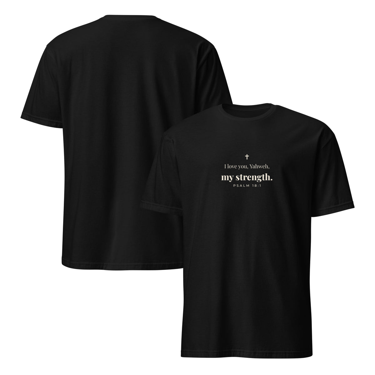 Psalm 18:1 T-Shirt in Black – front and back mockup