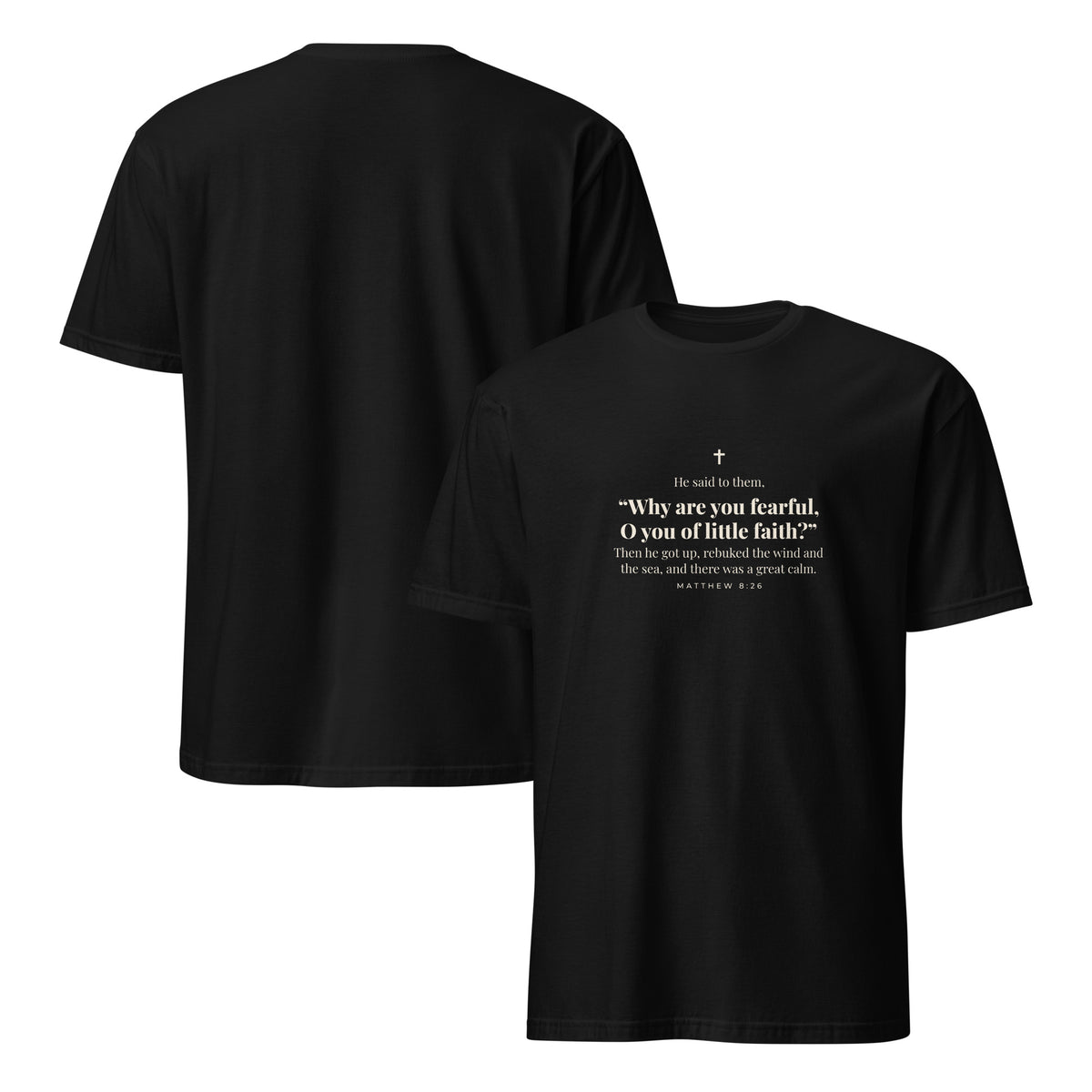 Matthew 8:26 T-Shirt in Black – front and back mockup