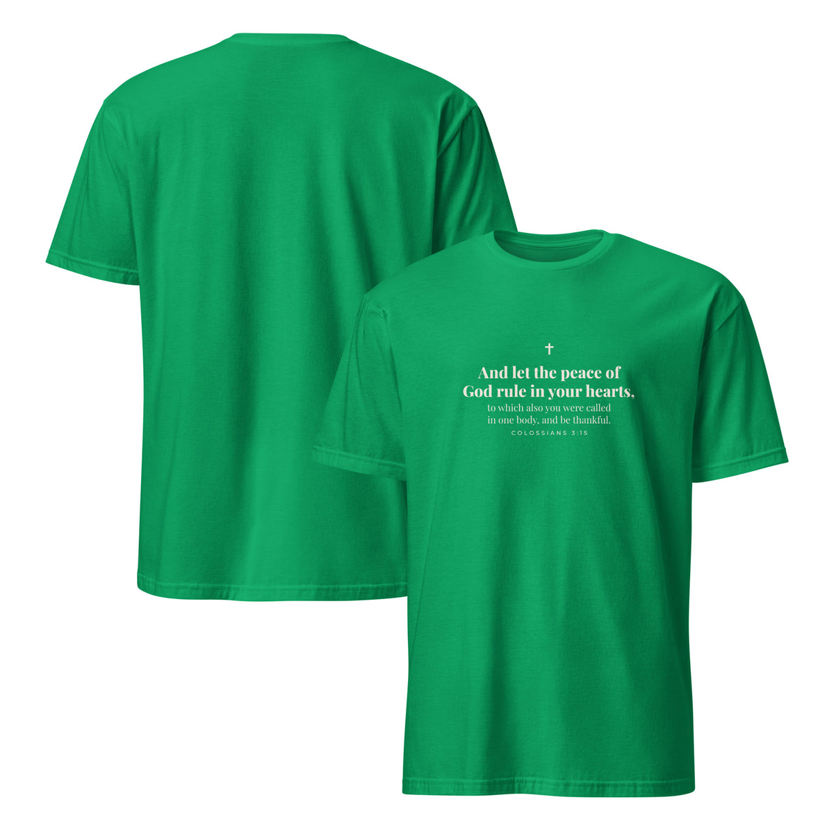 Colossians 3:15 T-Shirt in Irish Green – front and back mockup