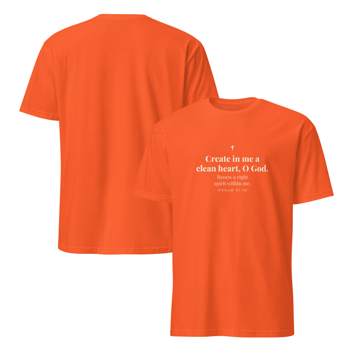 Psalm 51:10 T-Shirt in Orange – front and back mockup