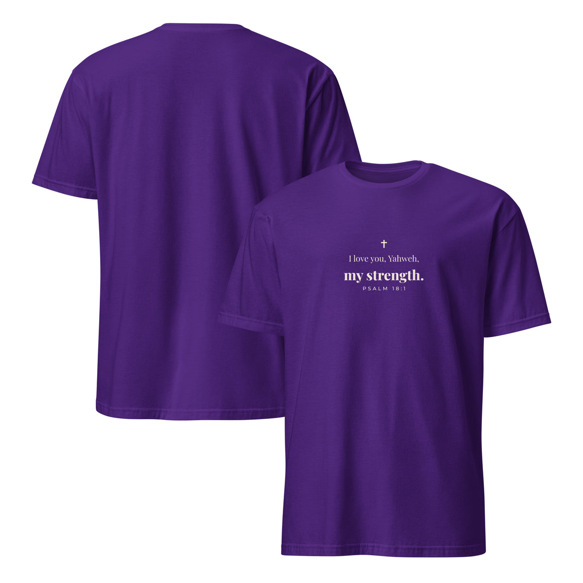 Psalm 18:1 T-Shirt in Purple – front and back mockup