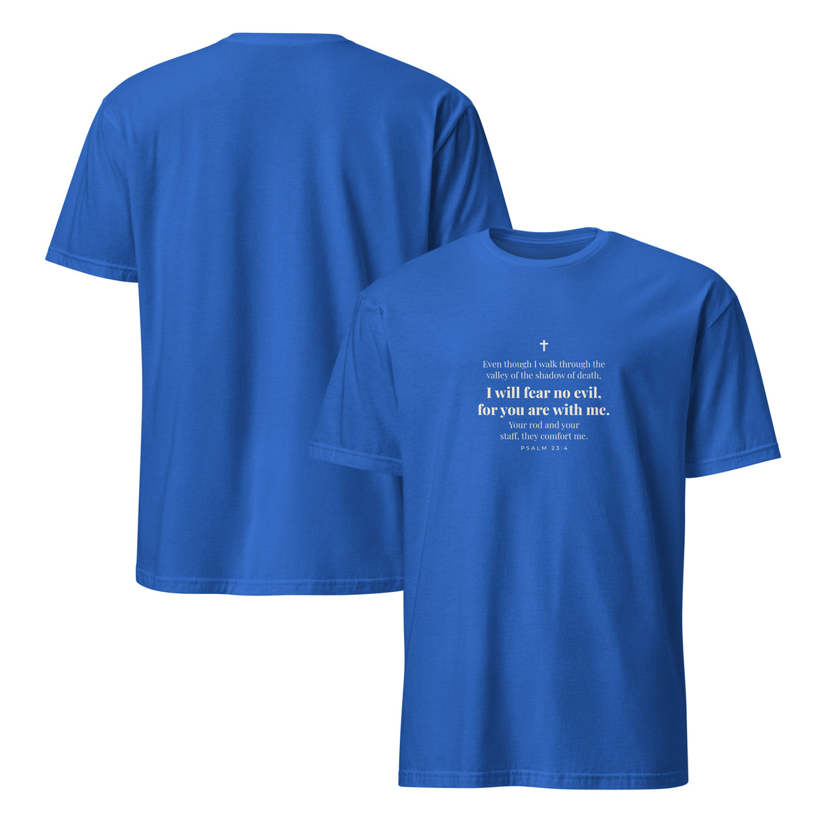 Psalm 23:4 T-Shirt in Royal – front and back mockup